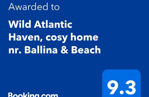 Bunnyconnellan House | Wild Atlantic Haven, cosy home nr. Ballina & Beach